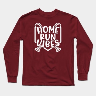 Home Run Vibes Baseball Softball Funny Long Sleeve T-Shirt